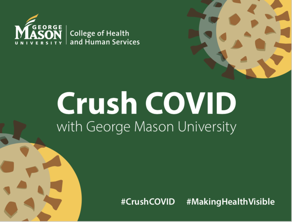 Crush COVID With George Mason